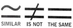 Similar Is Not The Same (label) Device mark 2171512 Trademark