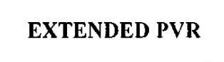 Extended Pvr Device mark 1906585 Trademark