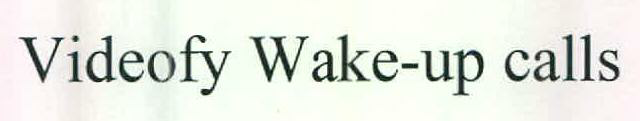 Videofy Wake-up Calls Device mark 2582899 Trademark