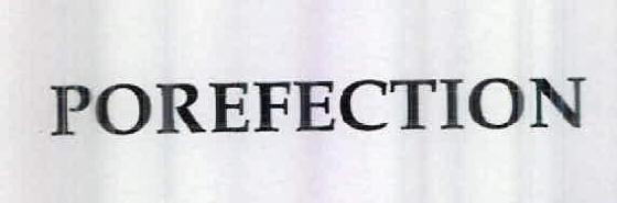 Porefection Device mark 2454477 Trademark