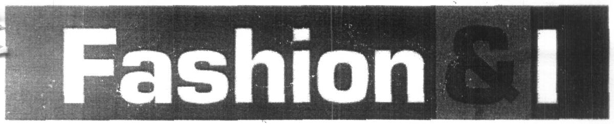 Fashion & I (label) Device mark 1615610 Trademark