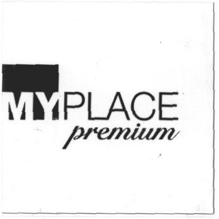 My Place Premium (label) Device mark 1635948 Trademark