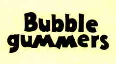 Bubble Gummers Device mark 439060 Trademark