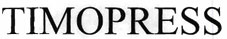 Timopress Device mark 1836073 Trademark
