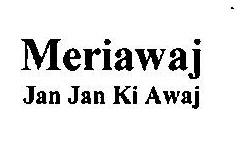 Meriawaj Jan Jan Ki Awaj (device) Device mark 2346108 Trademark