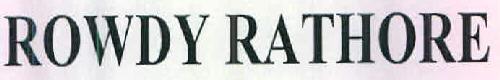 Rowady Rathore Device mark 2689213 Trademark