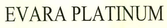 Evara Platinum Device mark 2794625 Trademark