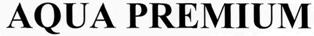 Aqua Premium Device mark 2619393 Trademark