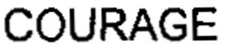 Courage Device mark 1124091 Trademark