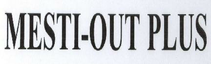 Mesti-out Plus Device mark 1740003 Trademark
