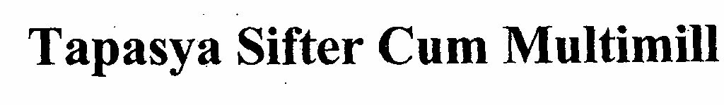 Tapasya Sifter Cum Multimill (label) Device mark 1442275 Trademark