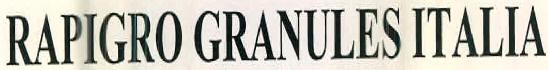 Rapigro Granules Italia Device mark 2560184 Trademark