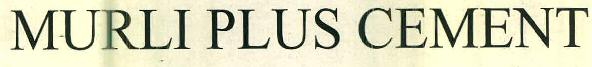 Murli Plus Cement Device mark 2621040 Trademark