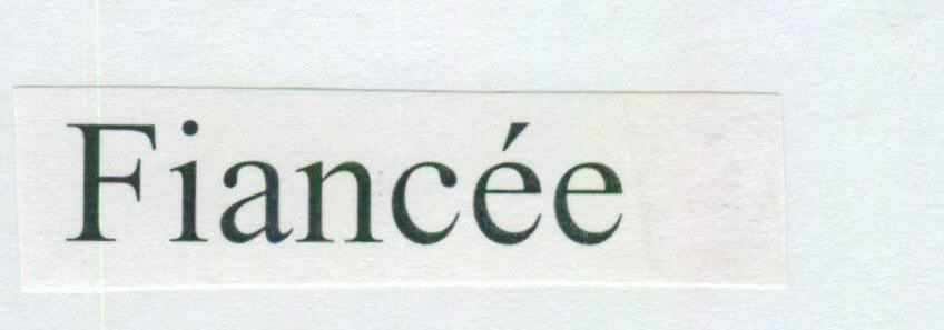 Fiancee. Device mark 1456127 Trademark