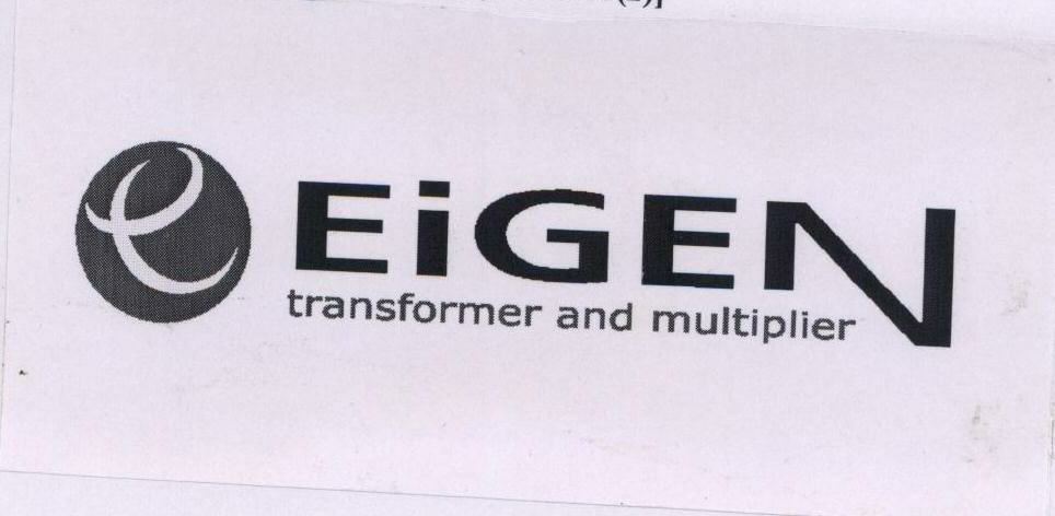 Eigen Transformer And Multiplier With Label Device mark 1474004 Trademark
