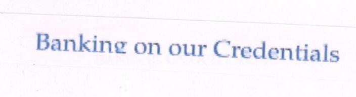 Banking On Our Credentials Device mark 1689681 Trademark
