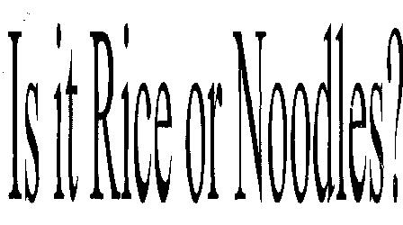 Is It Rice Or Noodles With Device Device mark 2120683 Trademark