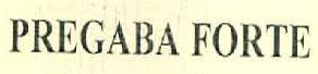 Pregaba Forte Device mark 2892455 Trademark