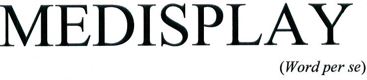 Medisplay Device mark 1894514 Trademark