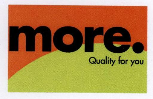 More Quality For You (label) Device mark 1639636 Trademark