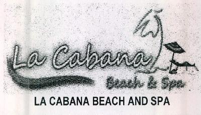 La Cabana Beach & Spa Device mark 2471300 Trademark