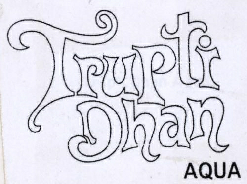 Trupti Dhan Device mark 1862068 Trademark