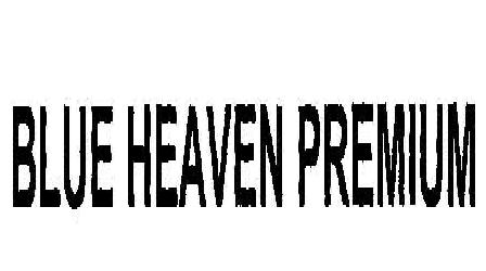 Blue Heaven Premium. Device mark 1879006 Trademark