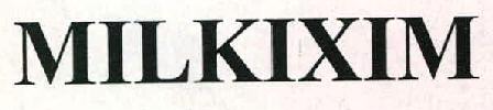 Milkixim Device mark 2309965 Trademark