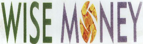 Wise Money (label) Device mark 1562465 Trademark