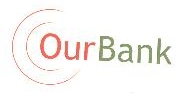Our Bank Device mark 2168498 Trademark