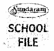 Sundaram School File (label) Device mark 1462424 Trademark