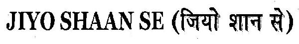 Jiyo Shaan Se (device) Device mark 2828491 Trademark