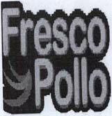 Fresco Pollo Device mark 1886448 Trademark