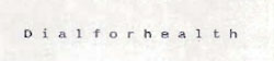 Dialforhealth Device mark 998490 Trademark