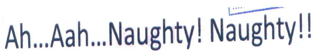 Ah... Aah... Naughty! Naughty!! Device mark 1822225 Trademark