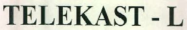 Telekast-l Device mark 2567206 Trademark
