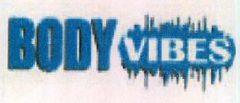 Body Vibes Device mark 2355765 Trademark