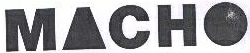 Macho Device mark 1763932 Trademark