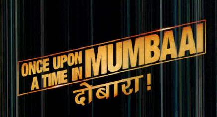 Once Upon A Time In Mumbaai Dobara ! Device mark 2554204 Trademark