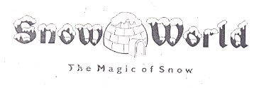Snow World, The Magic Of Snow Device mark 1313386 Trademark