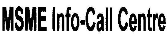 Msme Info-call Centre Device mark 1840463 Trademark