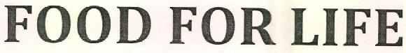 Food For Life Device mark 2565768 Trademark