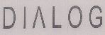 D I A L O G (label) Device mark 972337 Trademark