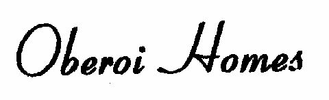 Oberoi Homes (letter Written In Special Form) Device mark 1476182 Trademark