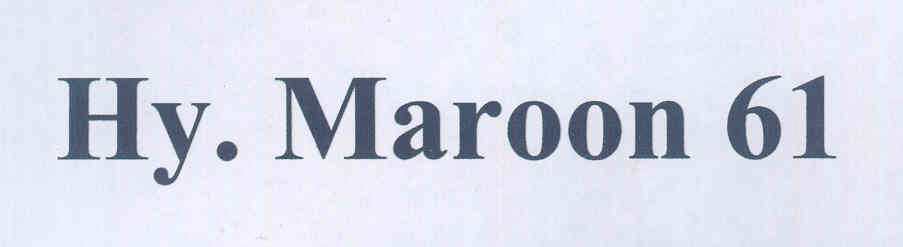 Hy . Maroon 61 Device mark 1685391 Trademark