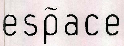 E S P A C E (label) Device mark 1328131 Trademark