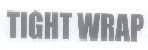 Tight Wrap Device mark 1569160 Trademark