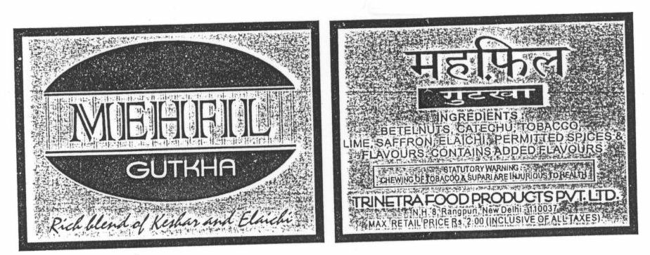 Mehefil Gutkha(label) Device mark 796492 Trademark
