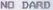 No Dard Device mark 1122795 Trademark