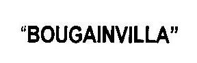 'bougainvilla" Device mark 1822458 Trademark